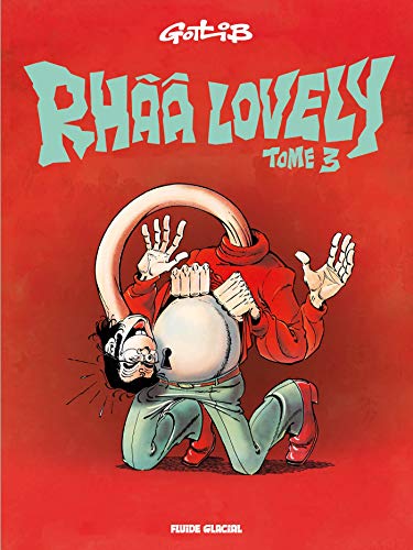 Rhââ Lovely - Tome 03 (rhââ Lovely (3))