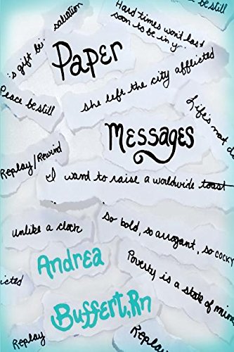 Paper Messages: Volume One