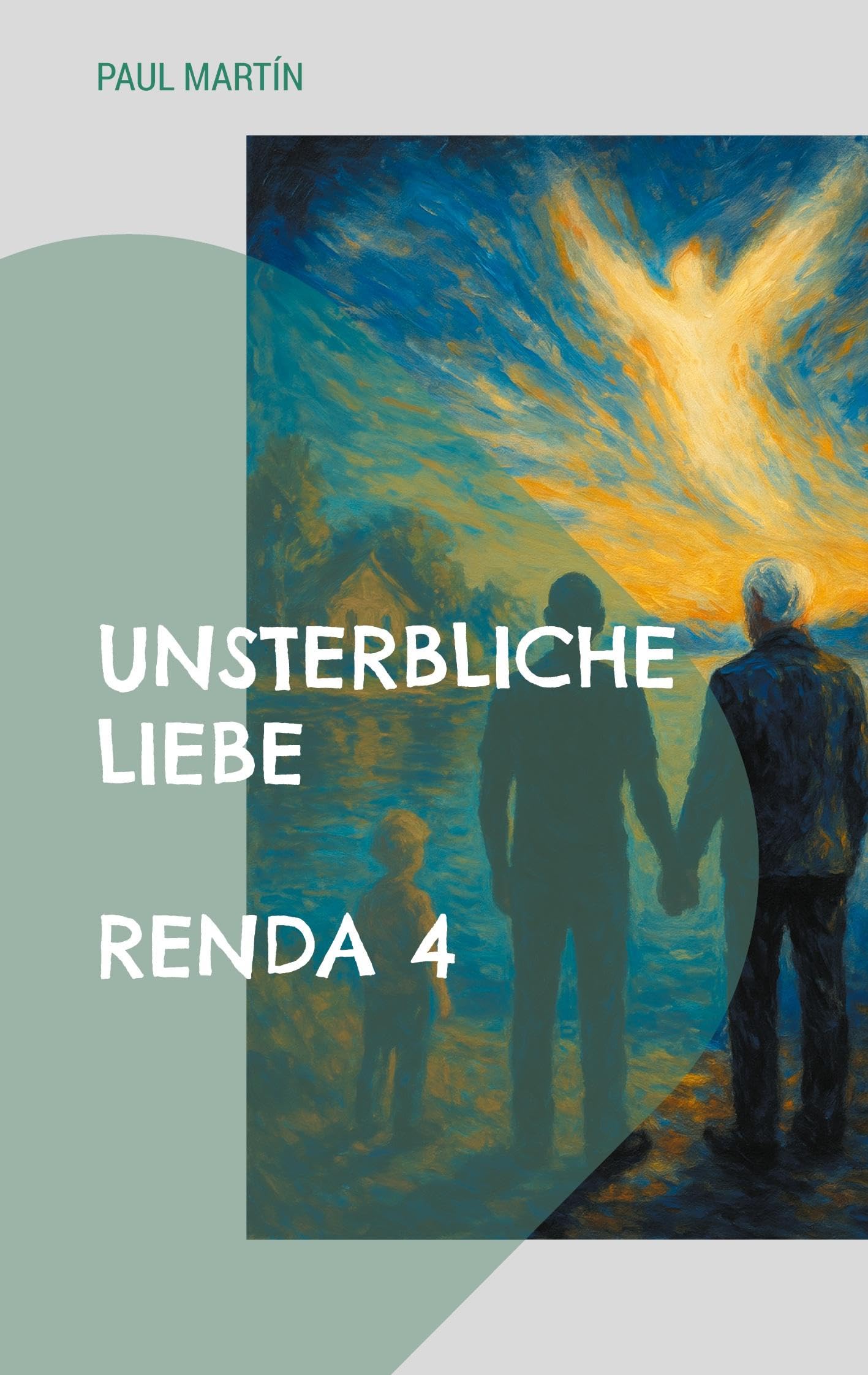 Renda 4: Unsterbliche Liebe
