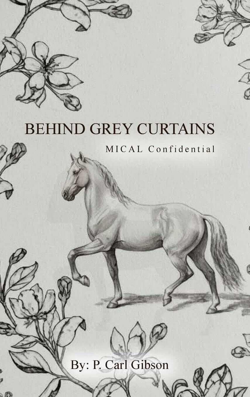 Behind Grey Curtains MICAL Confidential