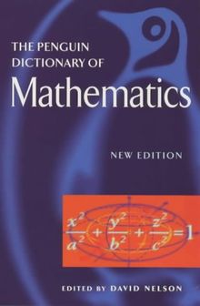 Dictionary of Mathematics, The Penguin: Second Edition (Reference)