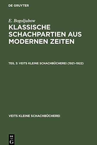 1921–1922 (Veits kleine Schachbücherei, 11, 3)