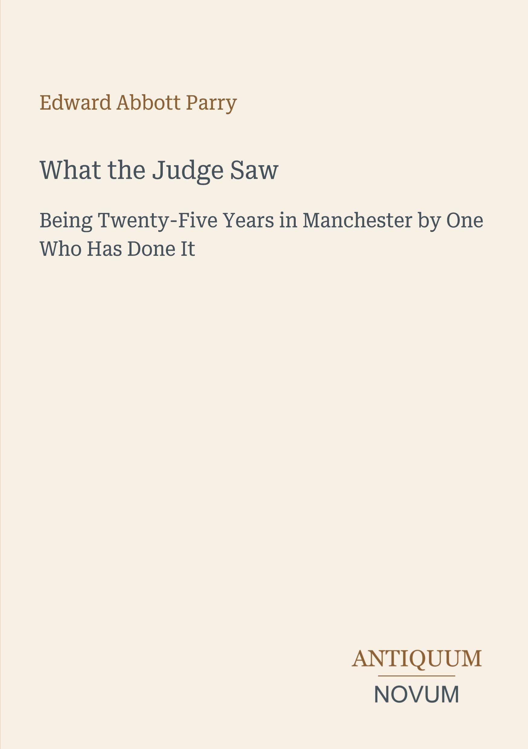 What the Judge Saw