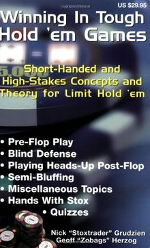 Winning in Tough Hold 'em Games: Short-Handed and High-Stakes Concepts and Theory for Limit Hold 'em