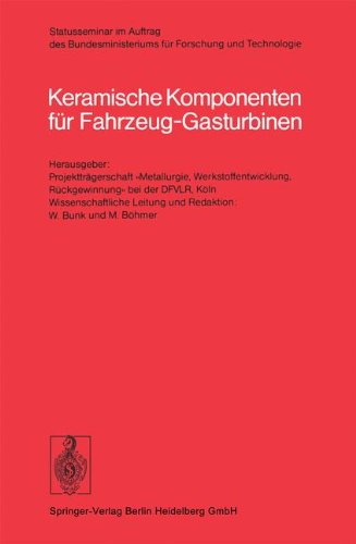 Keramische Komponenten für Fahrzeug-Gasturbinen (German Edition)