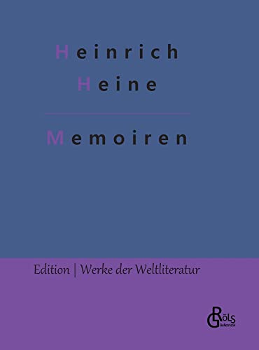 Memoiren (Edition Werke der Weltliteratur - Hardcover)