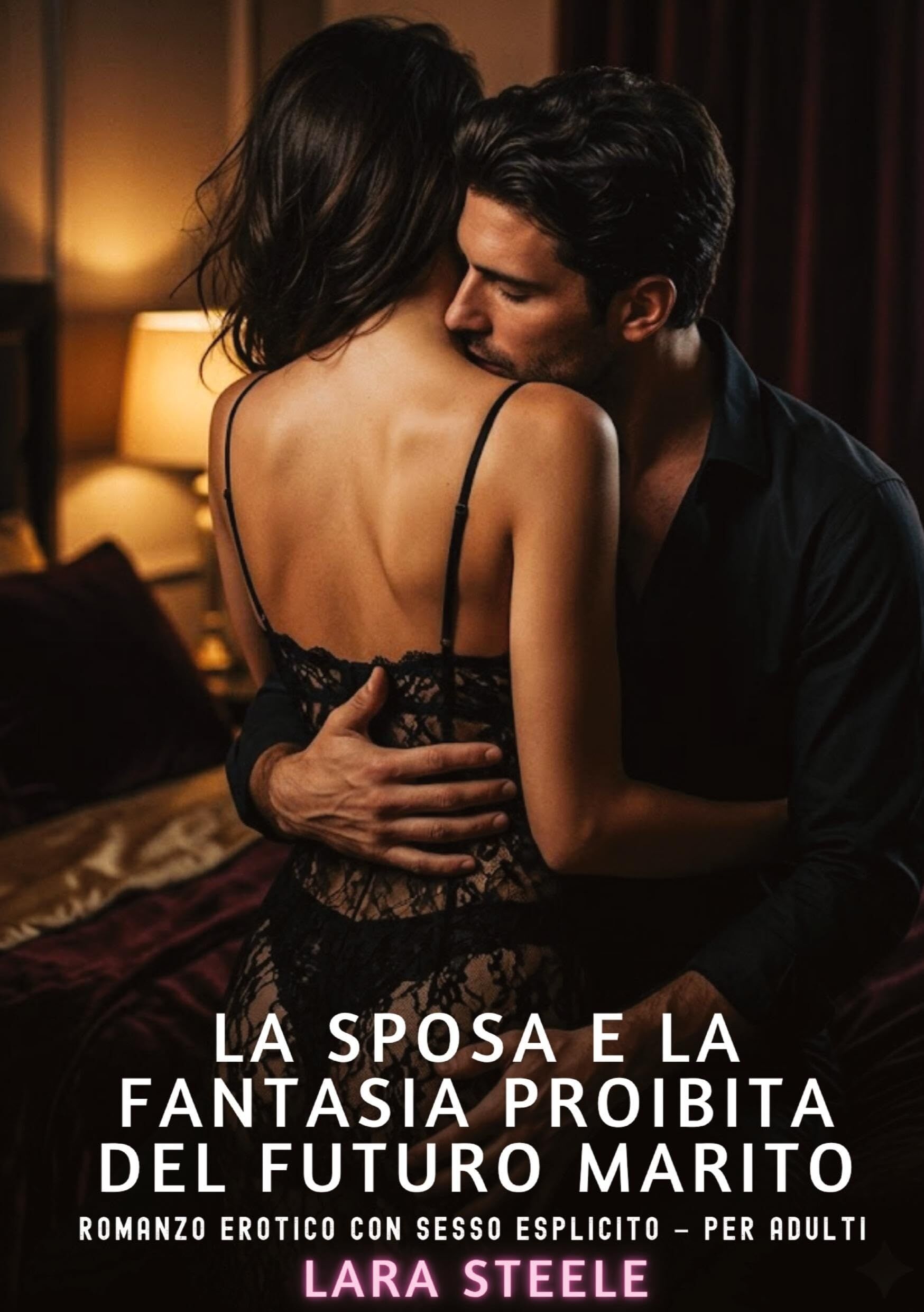La Sposa e la Fantasia Proibita del Futuro Marito