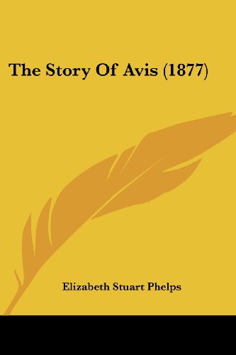 The Story of Avis (1877)