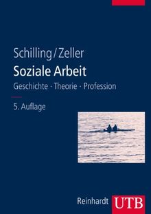 Soziale Arbeit: Geschichte, Theorie, Profession: Geschichte - Theorie - Profession. Studienbuch fÃ1/4r soziale Berufe 1