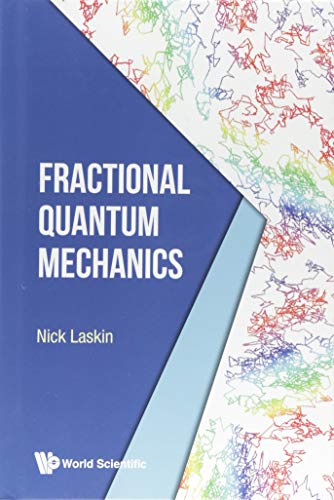 Fractional Quantum Mechanics (Quantum Theory)
