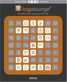 LogoLounge 2 - Die 2000 besten Logos aus aller Welt