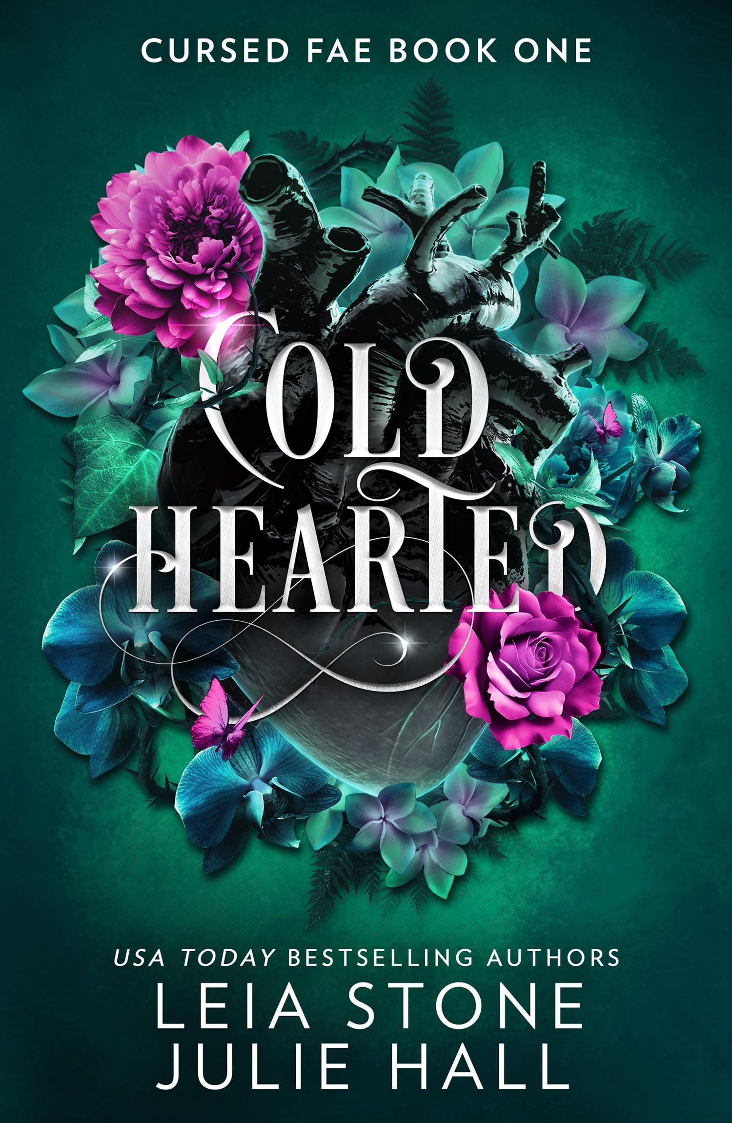 Cold Hearted: The breathtaking fantasy romance for 2025 from the TikTok sensations (Cursed Fae)