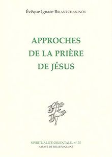 Approches de la prière de Jésus