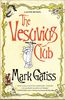 The Vesuvius Club: A Bit of Fluff (Lucifer Box Novels)