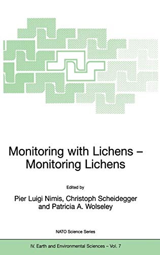 Monitoring with Lichens - Monitoring Lichens (Nato Science Series: IV:, 7, Band 7)