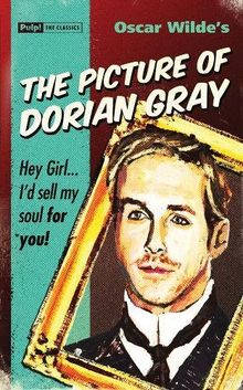 The Picture of Dorian Gray (Pulp! the Classics)
