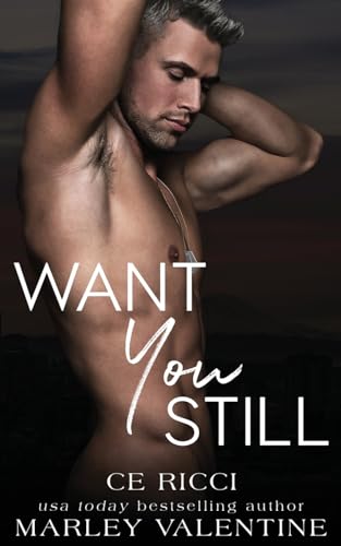 Ce Ricci Want You Still