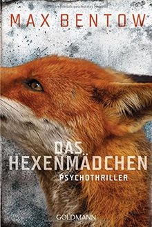 Das Hexenmädchen: Ein Fall für Nils Trojan 4 - Psychothriller (Kommissar Nils Trojan, Band 4)