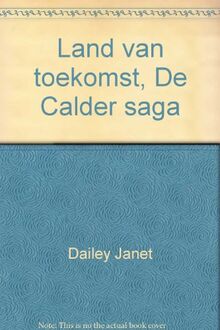 Land van Dromen, de calder saga