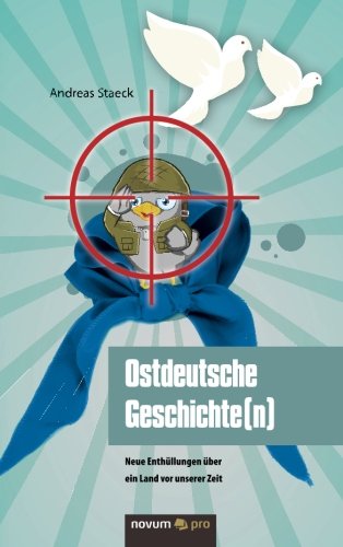 Ostdeutsche Geschichte(n): Neue Enthüllungen über ein Land vor unserer Zeit