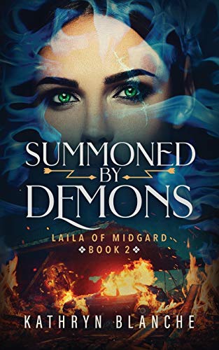 Summoned by Demons (Laila of Midgard, Band 2)