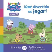 Peppa Pig. Lectoescritura - Aprende Lengua con Peppa Pig. ¡Qué divertido es jugar!: Esto lo leo yo. Dos historias para iniciarse en la lectura (Altea)