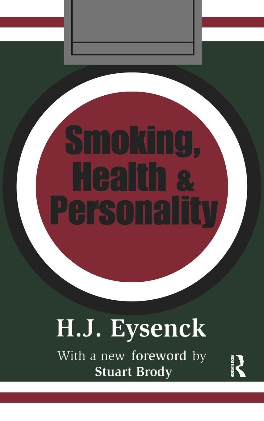 Smoking, Health and Personality