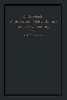 Elektrische Widerstand-Schweißung und -Erwärmung