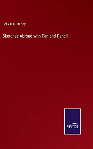 Sketches Abroad with Pen and Pencil