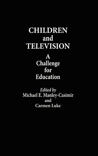 Children and Television: A Challenge for Education