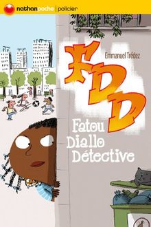 FDD, Fatou Diallo détective