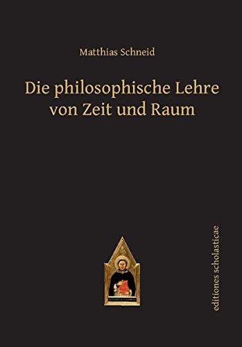 Die philosophische Lehre von Zeit und Raum