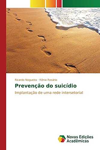 Prevenção do suicídio: Implantação de uma rede intersetorial