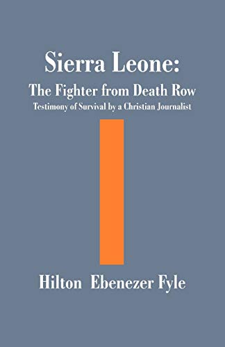 The Fighter from Death Row: Testimony of Survival by a Christian Journalist
