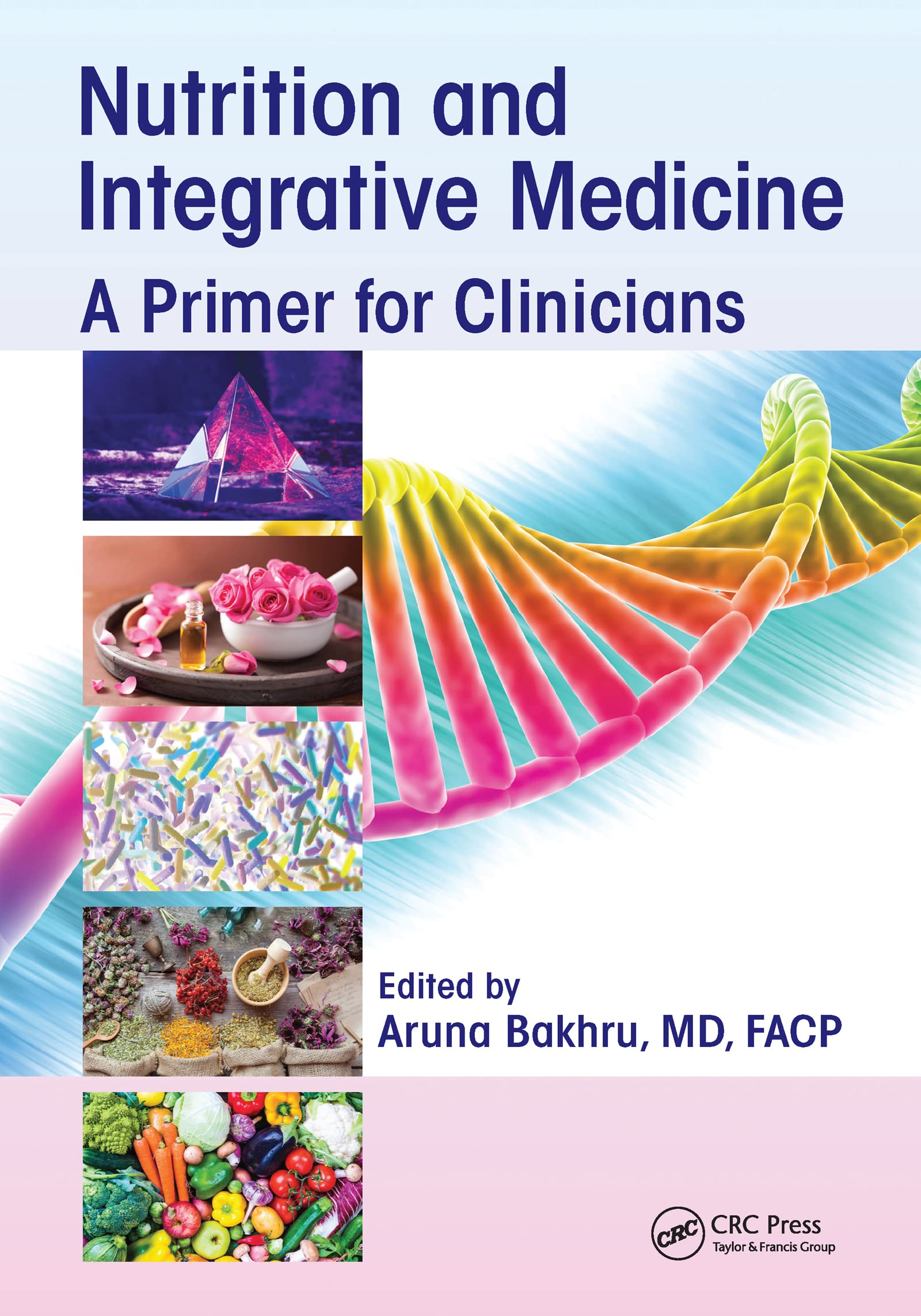 unbekannt Nutrition And Integrative Medicine, A Primer For Clinicians