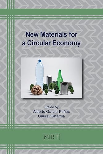 New Materials for a Circular Economy