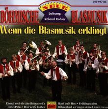 Wenn die Blasmusik Erklingt