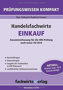 Handelsfachwirte: Einkauf: Zusammenfassung für die IHK-Prüfung