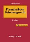 Formularbuch Betreuungsrecht