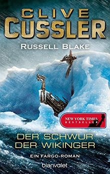 Der Schwur der Wikinger: Ein Fargo-Roman (Die Fargo-Abenteuer, Band 6)