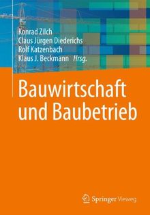 Bauwirtschaft und Baubetrieb (German Edition)