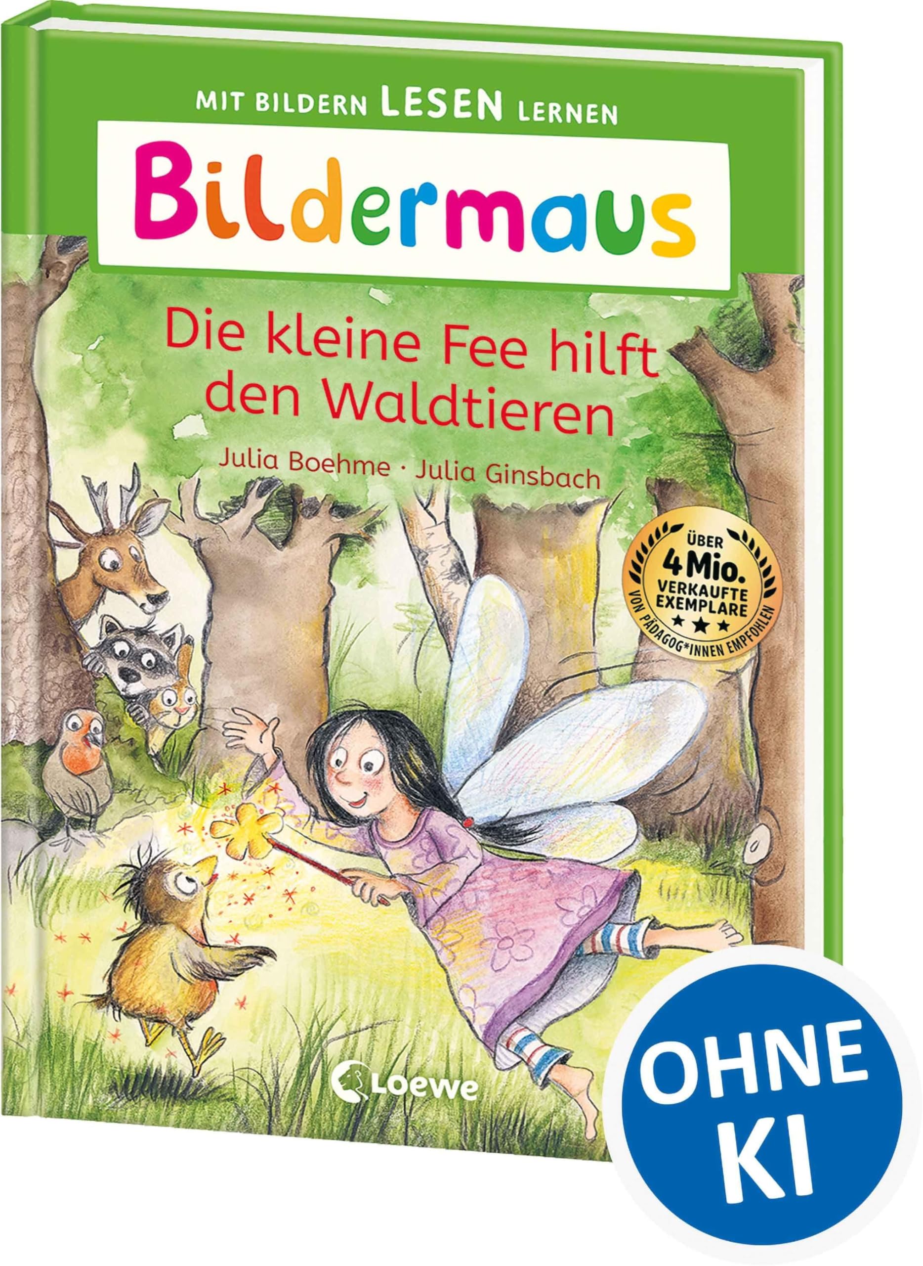 Bildermaus - Die kleine Fee hilft den Waldtieren: Mit Bildern lesen lernen - Ideal für die Vorschule und Leseanfänger ab 5 Jahren - Mit Leselernschrift ABeZeh