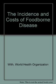 Foodborne Disease in Oecd Countries: Present State and Economic Costs