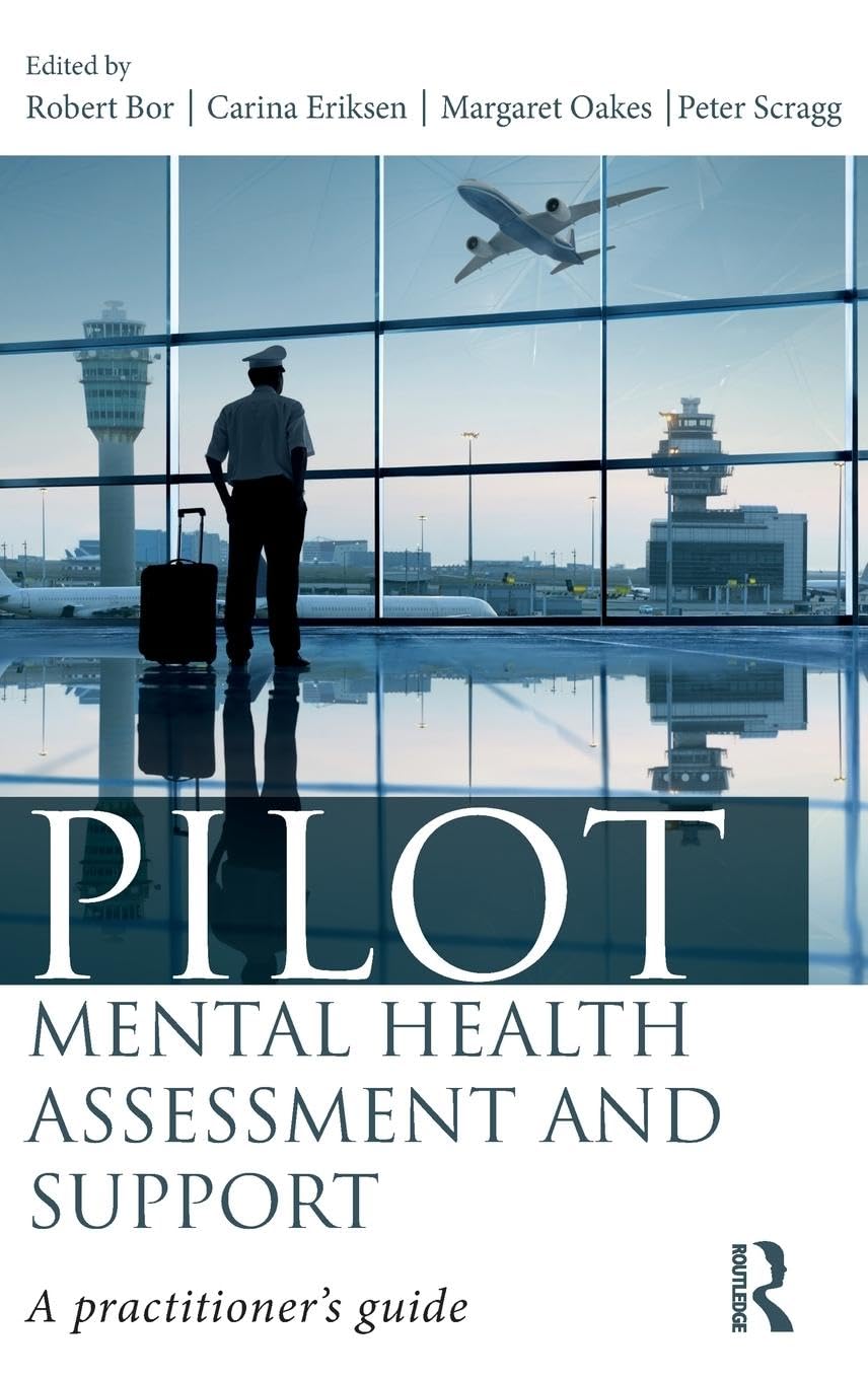 Pilot Mental Health Assessment and Support: A practitioner's guide