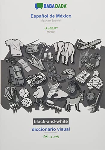 BABADADA black-and-white, Español de México - Mirpuri (in arabic script), diccionario visual - visual dictionary (in arabic script): Mexican Spanish - Mirpuri (in arabic script), visual dictionary