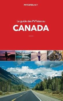 Le guide des pvtistes au Canada