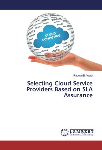 Selecting Cloud Service Providers Based on SLA Assurance
