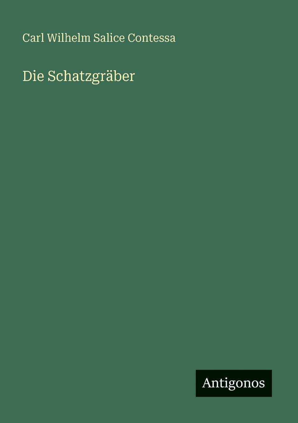 Die Schatzgräber