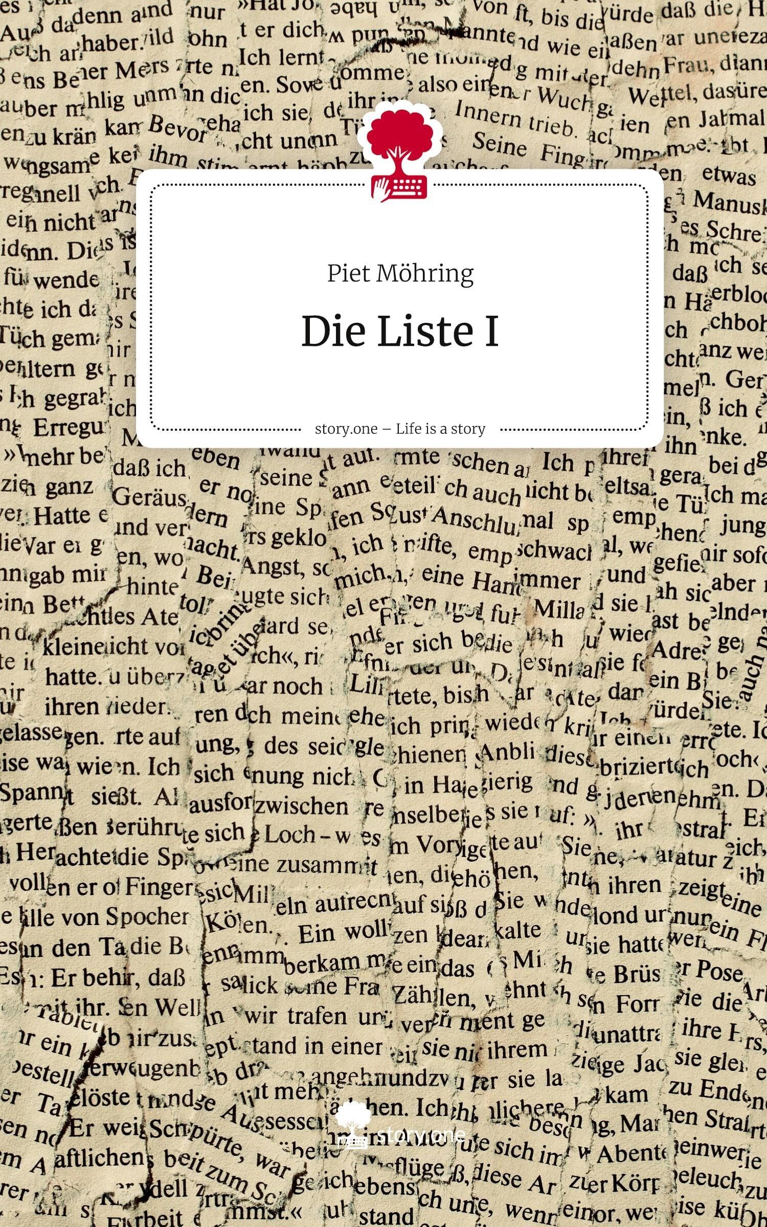 Die Liste I. Life is a Story - story.one