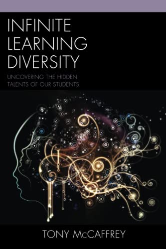 Infinite Learning Diversity: Uncovering the Hidden Talents of Our Students